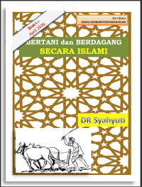 Image of BERTANI DAN BERDAGANG SECARA ISLAMI