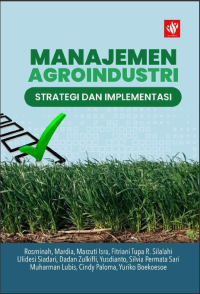 Image of Manajemen Agroindustri: Strategi dan Implementasi