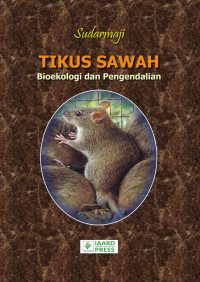 Image of Tikus Sawah Bioekologi dan Pengendalian